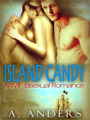 cover image of Island Candy--Menage Romance (MMF)
